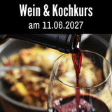 Wein & Kochkurs: Weinbegleitung von Sommelier 11.06.2027 "Vive la France"