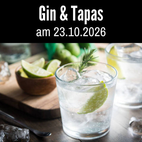 Gin & Tapas: Genussabend mit Gin-Experten 23.10.26