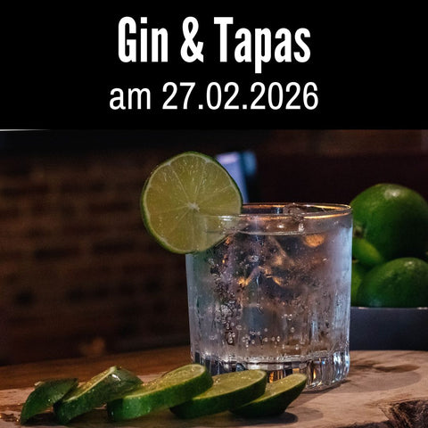 Gin & Tapas: Genussabend mit Gin-Experten 27.02.26