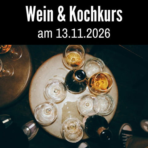 Wein & Kochkurs mit Sommelierbegleitung 13.11.26 "Vive la France"